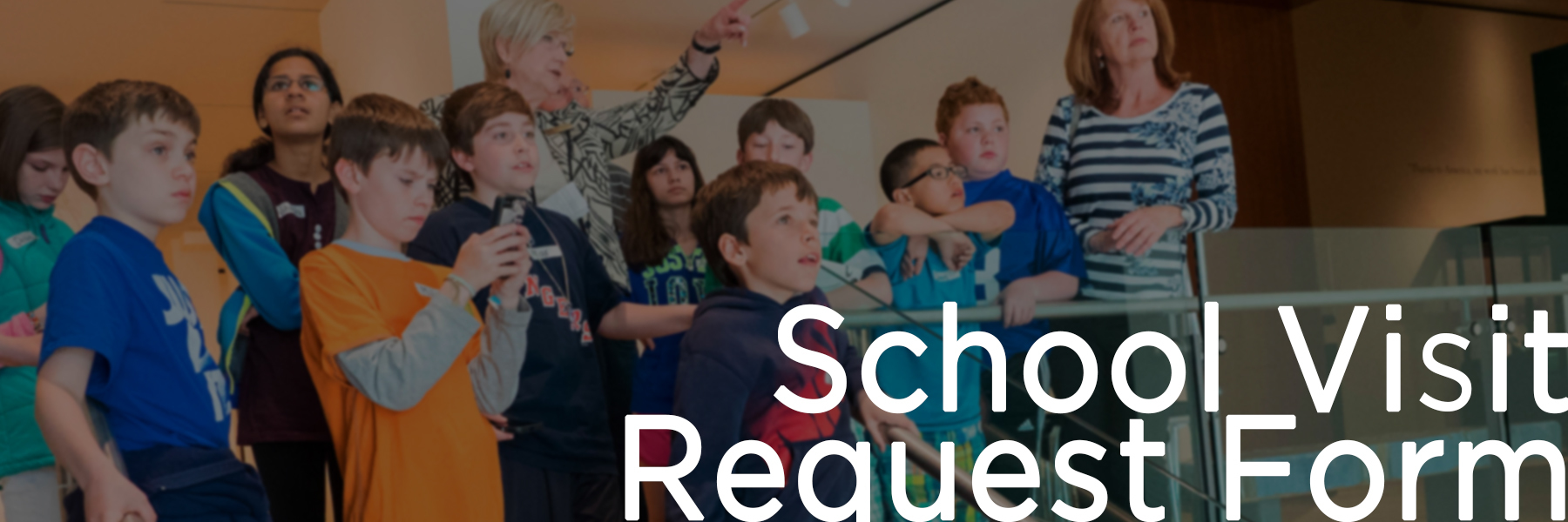 https://nbmaa.org/school-tour-request-form